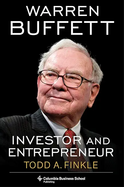 Warren Buffett: Investor and Entrepreneur