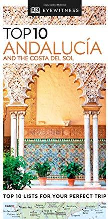 DK Eyewitness Top 10 Andalucía and the Costa del Sol