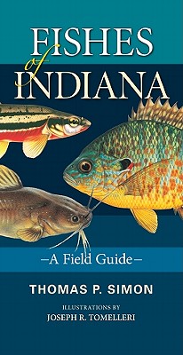 Fishes of Indiana: A Field Guide