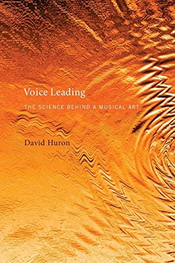 Voice Leading: The Science Behind a Musical Art