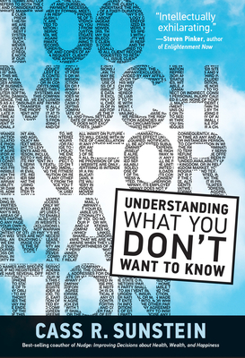 Too Much Information: Understanding What You Dont Want to Know
