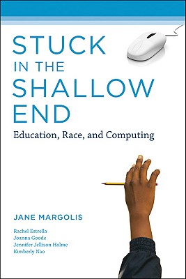 Stuck in the Shallow End: Education, Race, and Computing