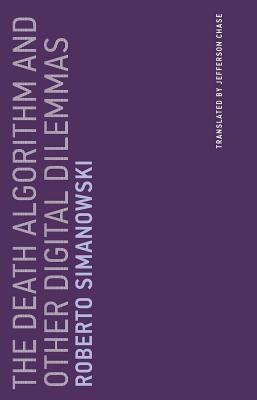 The Death Algorithm and Other Digital Dilemmas, Volume 14