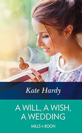 A Will, a Wish, a Wedding
