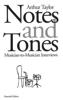 Notes and Tones: Musician-To-Musician Interviews