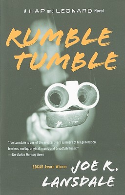 Rumble Tumble: A Hap and Leonard Novel (5)