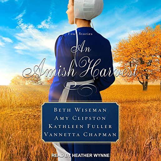 An Amish Harvest: Three Stories
