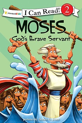 Moses, God's Brave Servant: Biblical Values, Level 2