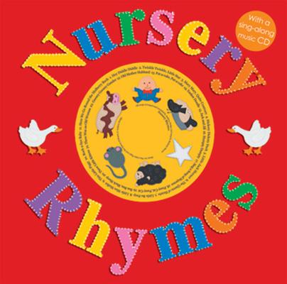 Nursery Rhymes: With a Sing-Along Music CD [With Sing-Along CD]
