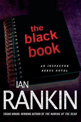 The Black Book: An Inspector Rebus Novel