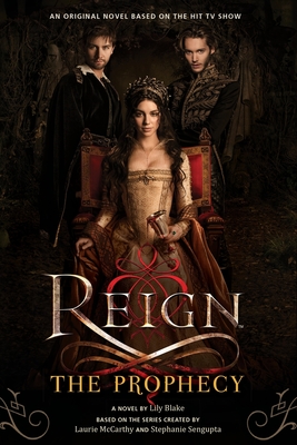 Reign: The Prophecy [With Poster]