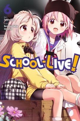 School-Live!, Volume 6
