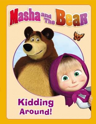 Masha and the Bear: Kidding Around