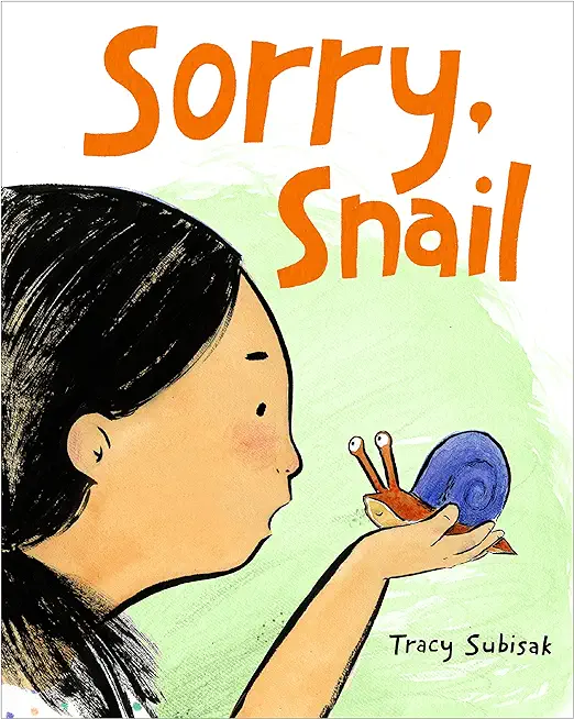 Sorry, Snail