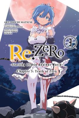 RE: Zero -Starting Life in Another World-, Chapter 3: Truth of Zero, Vol. 3 (Manga)