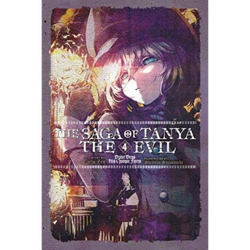 The Saga of Tanya the Evil, Vol. 4 (Light Novel): Dabit Deus His Quoque Finem