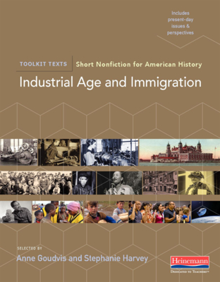 Industrial Age and Immigration: Short Nonfiction for American History
