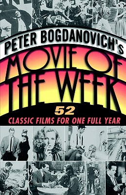Peter Bogdanovich's Movie of the Week