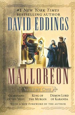 The Malloreon Volume One: Guardians of the West King of the Murgos Demon Lord of Karanda #1 New York Times Bestselling Author; With a New Forewo