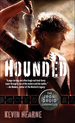 Hounded: The Iron Druid Chronicles, Book One