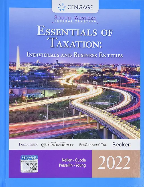 South-Western Federal Taxation 2022: Essentials of Taxation: Individuals and Business Entities (Intuit Proconnect Tax Online & RIA Checkpoint, 1 Term