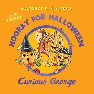 Hooray for Halloween, Curious George (with Stickers)