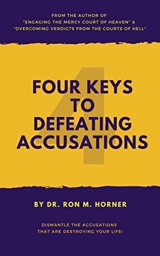 Four Keys to Defeating Accusations