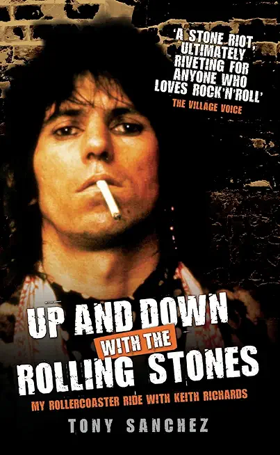 Up and Down with the Rolling Stones: My Rollercoaster Ride With Keith Richards [Standard Large Print 16 Pt Edition]