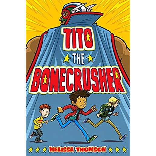 Tito the Bonecrusher