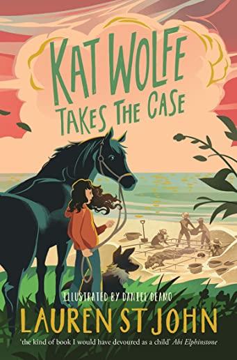 Kat Wolfe Takes the Case: A Wolfe & Lamb Mystery