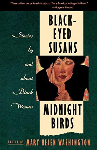 Black-Eyed Susans/Midnight Birds: Stories by and about Black Women