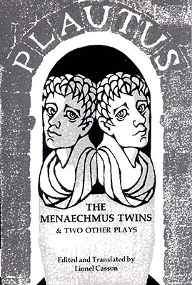 Menaechmus Twins and Two Other Plays