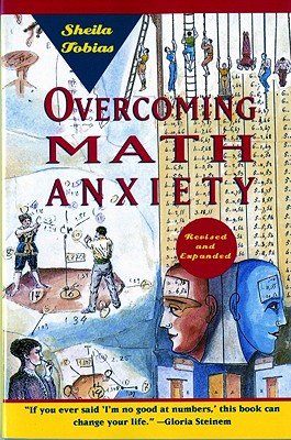 Overcoming Math Anxiety (Revised and Expanded)