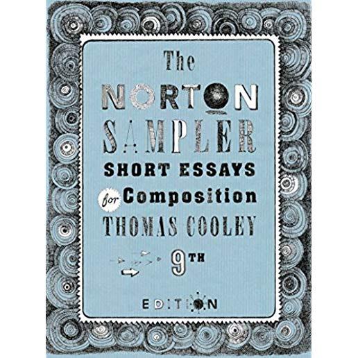 The Norton Sampler: Short Essays for Composition