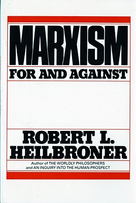 Marxism (Revised): For and Against