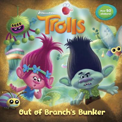 Out of Branch's Bunker (DreamWorks Trolls) [With Stickers]