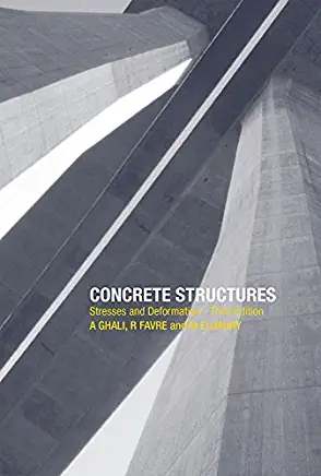 Concrete Structures: Stresses and Deformations: Analysis and Design for Sustainability, Fourth Edition