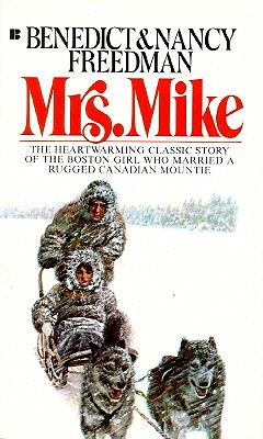 Mrs. Mike: The Story of Katherine Mary Flannigan