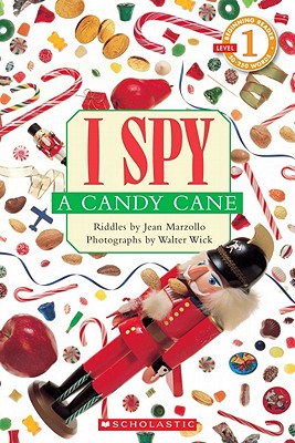 I Spy a Candy Cane: Scholastic Reader Level 1