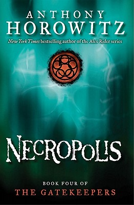 The Gatekeepers #4: Necropolis, Volume 4