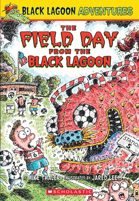 Black Lagoon Adventures #6: The Field Day from the Black Lagoon