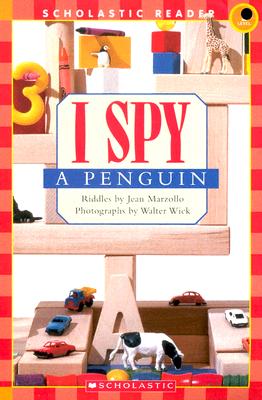 Scholastic Reader Level 1: I Spy a Penguin