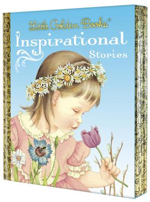 Little Golden Books Inspirational Stories: My Little Golden Book about God/Prayers for Children/The Story of Jesus/Bible Heroes/Bible Stories of Boys