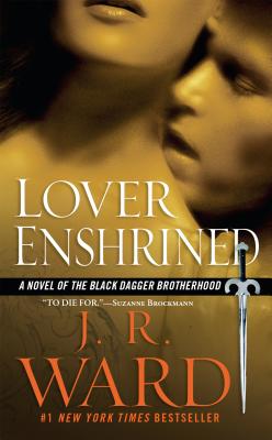 Lover Enshrined: A Novel of the Black Dagger Brotherhood