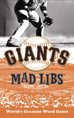 San Francisco Giants Mad Libs