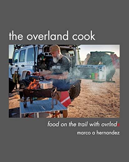 The Overland Cook