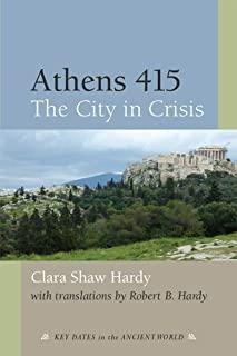 Athens 415: The City in Crisis