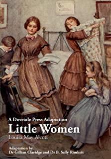 A Dovetale Press Adaptation of Little Women by Louisa May Alcott