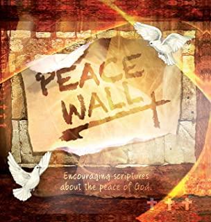 Peace Wall: Encouraging Scriptures about God's Peace