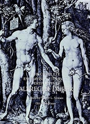 The Complete Engravings, Etchings and Drypoints of Albrecht DÃ¼rer
